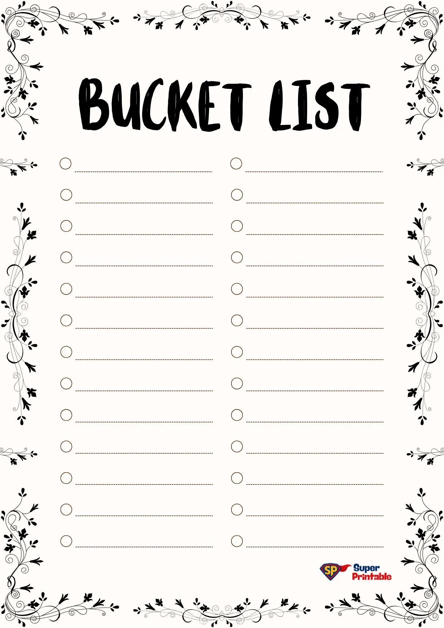 Ornate "Bucket List" template with decorative black floral borders. Features two columns with checkboxes and dashed lines for entries. Elegant and organized.