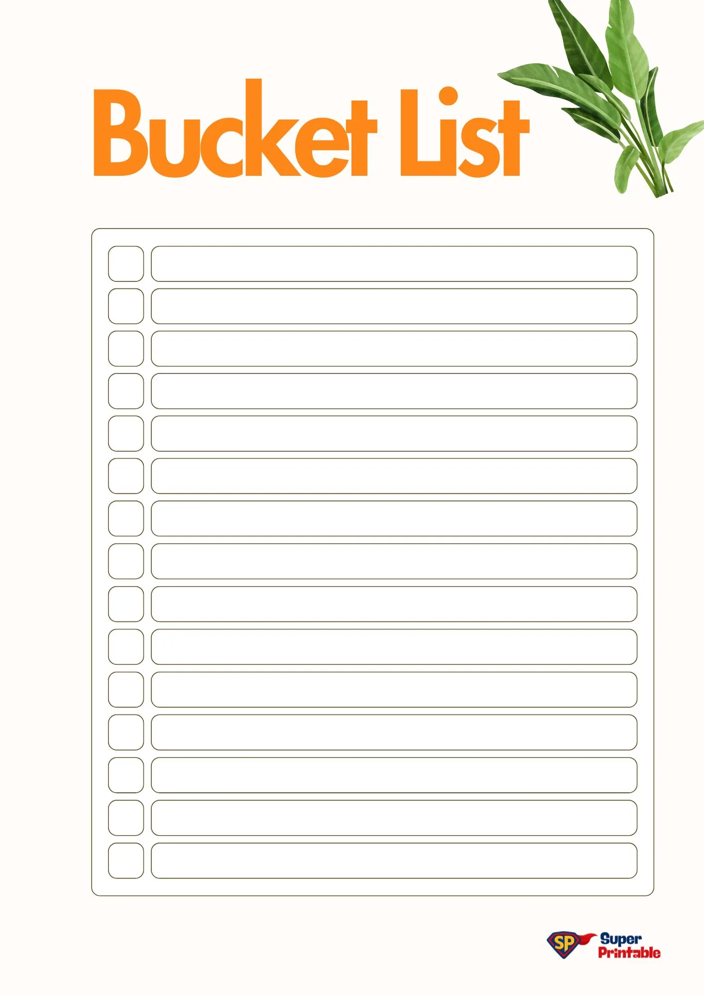 A bucket list template with bold orange header text and a border of green leaves. It features checkboxes and lined spaces for entries.