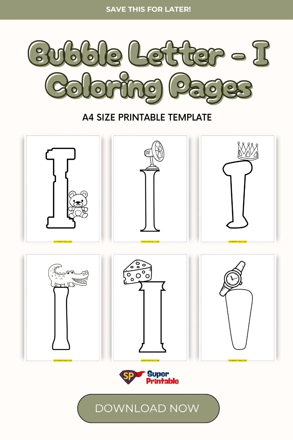 Bubble Letter - I Coloring Pages Pinterest Image