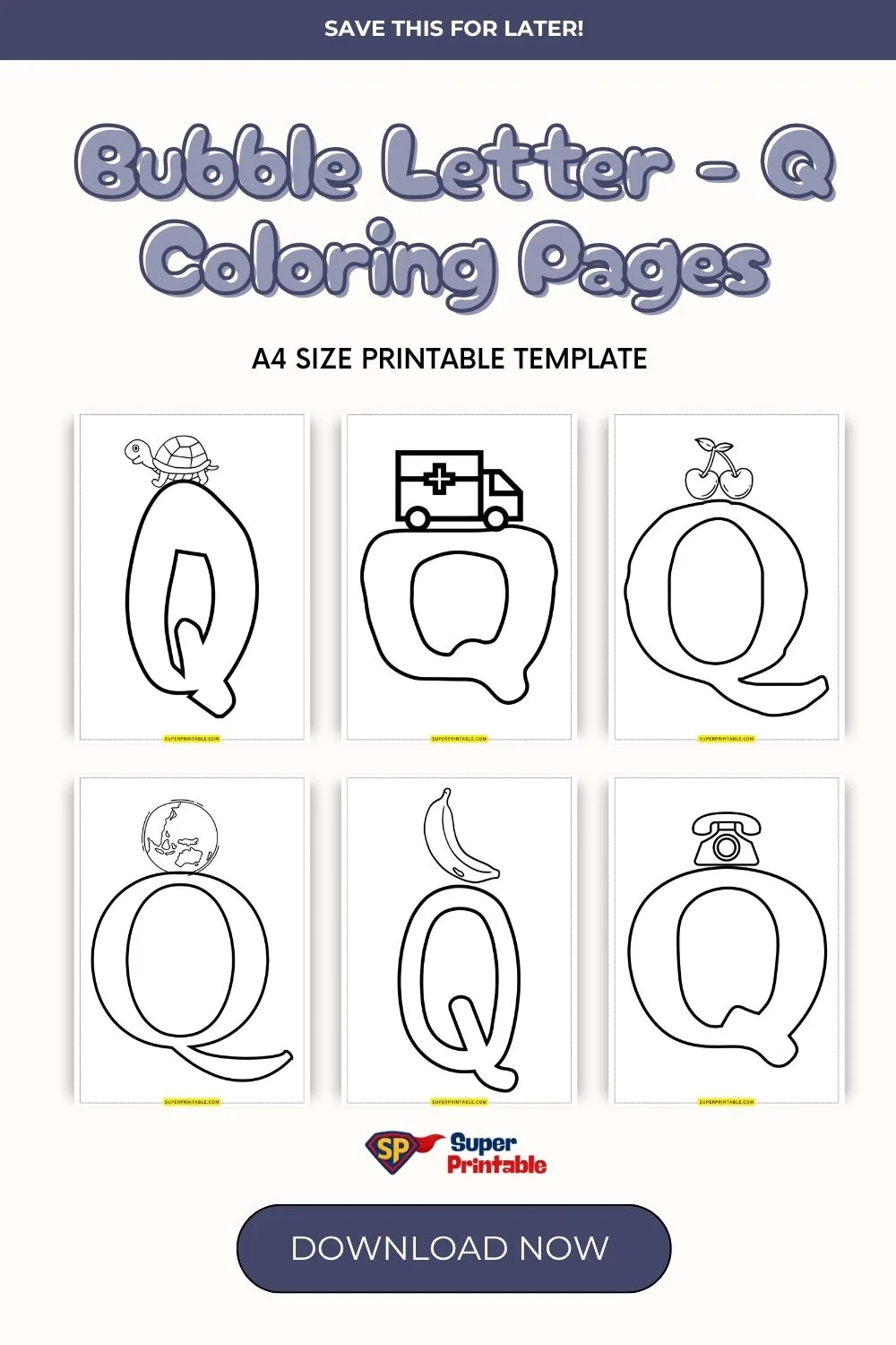 Bubble Letter - Q Coloring Pages Pinterest Image