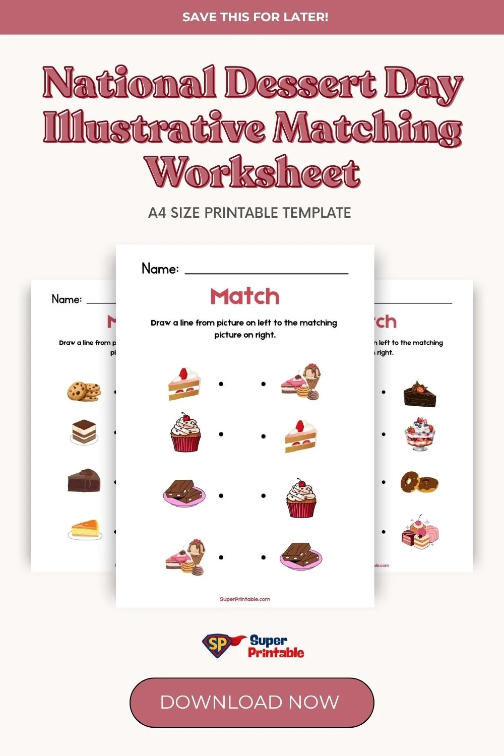 National Dessert Day Illustrative Matching Worksheet Pinterest Image