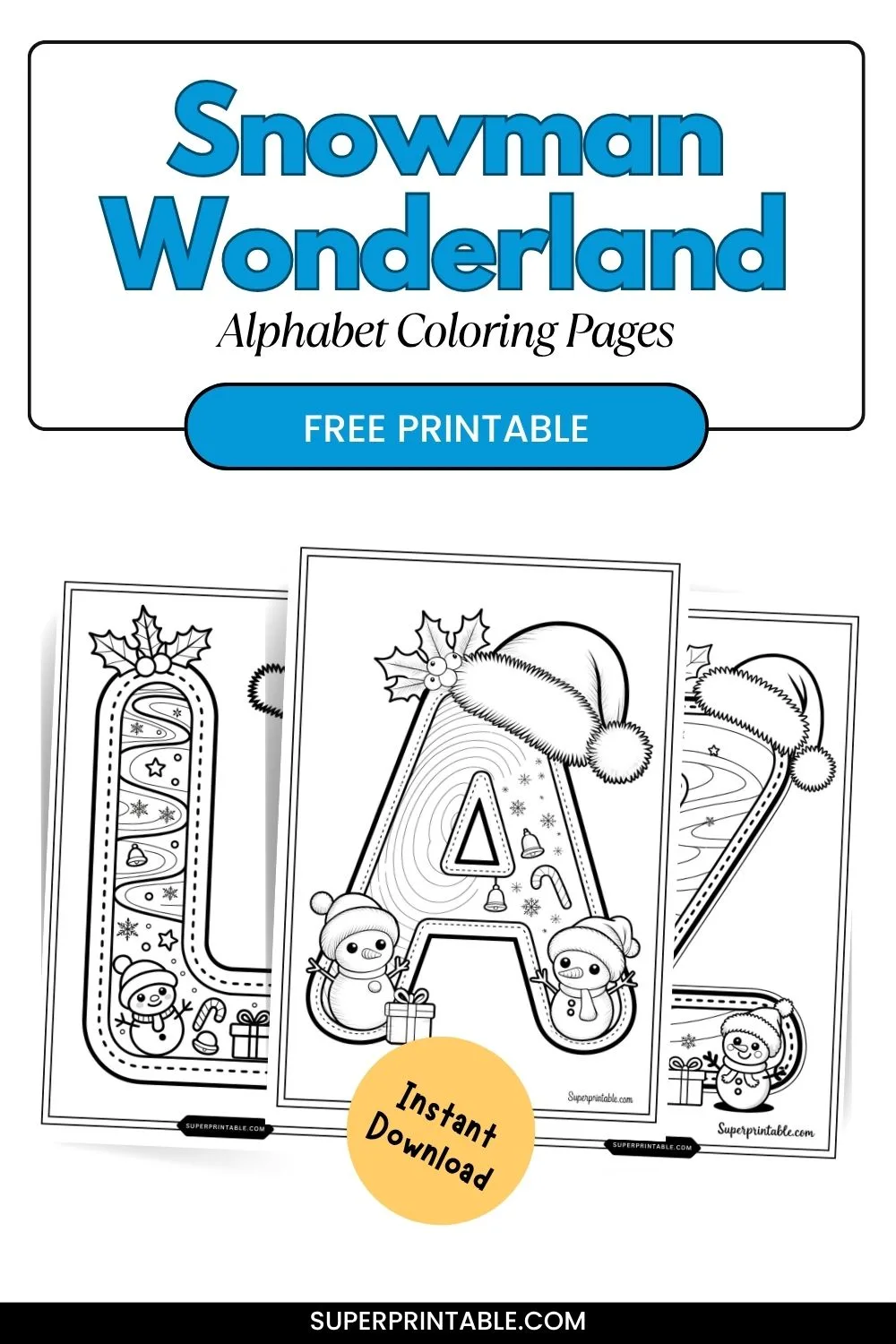 Snowman Wonderland Alphabet Coloring Pages Pinterest Image