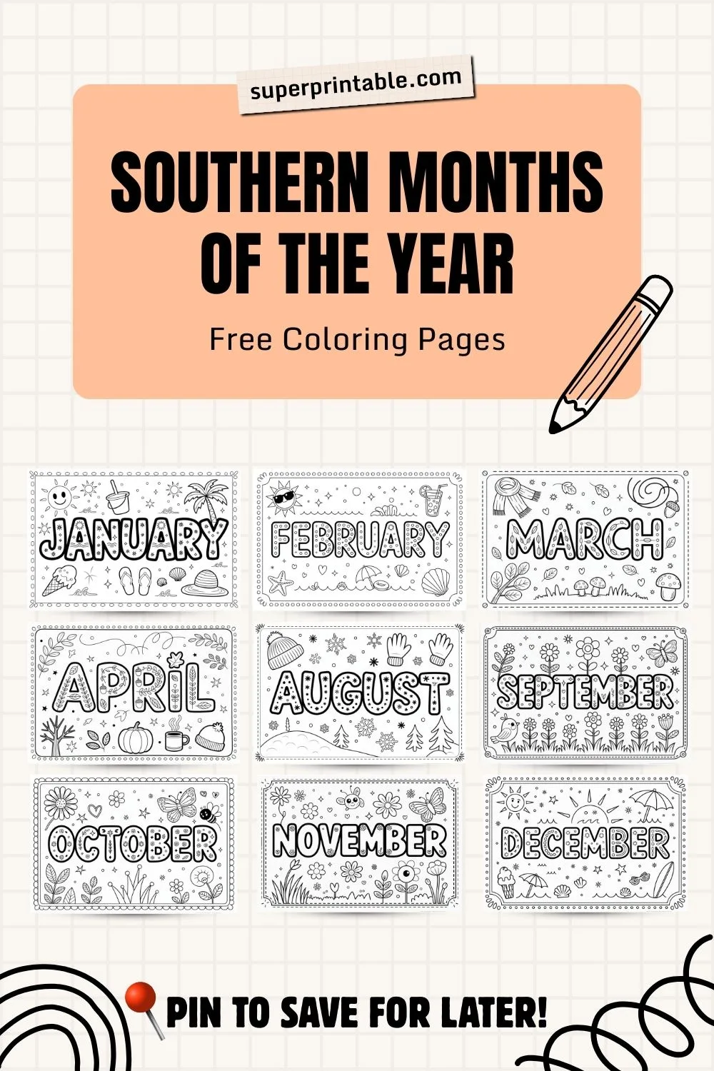 Southern Months of the Year Coloring Pages Pinterest Pin
