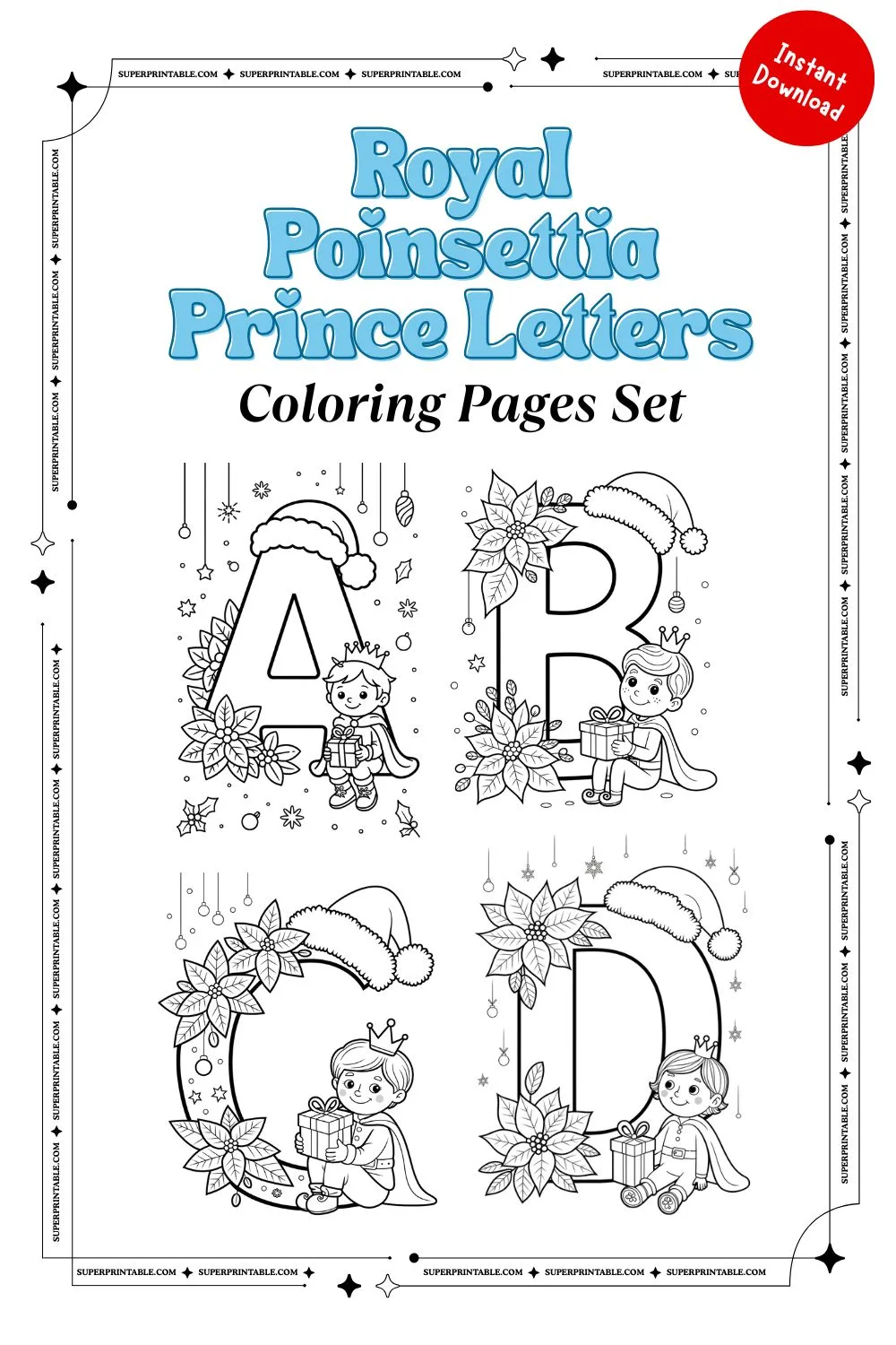 Royal Poinsettia Prince Letters Coloring Pages Coloring Pages Pinterest Image