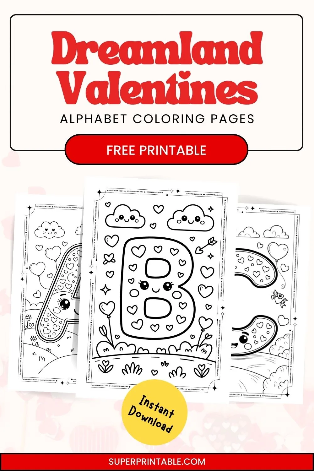 Dreamland Valentines Alphabet Coloring Pages Pinterest Image