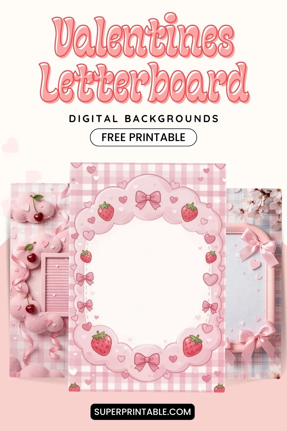 12+ Valentines Letterboard Digital Backgrounds Pinterest Image