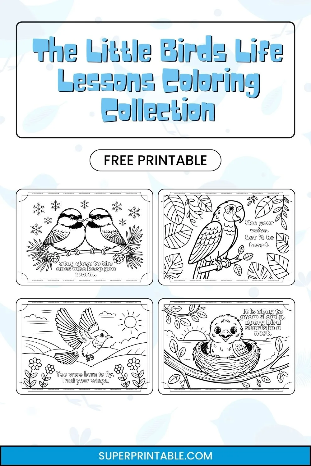 15+ The Little Birds Life Lessons Coloring Collection Pinterest Image