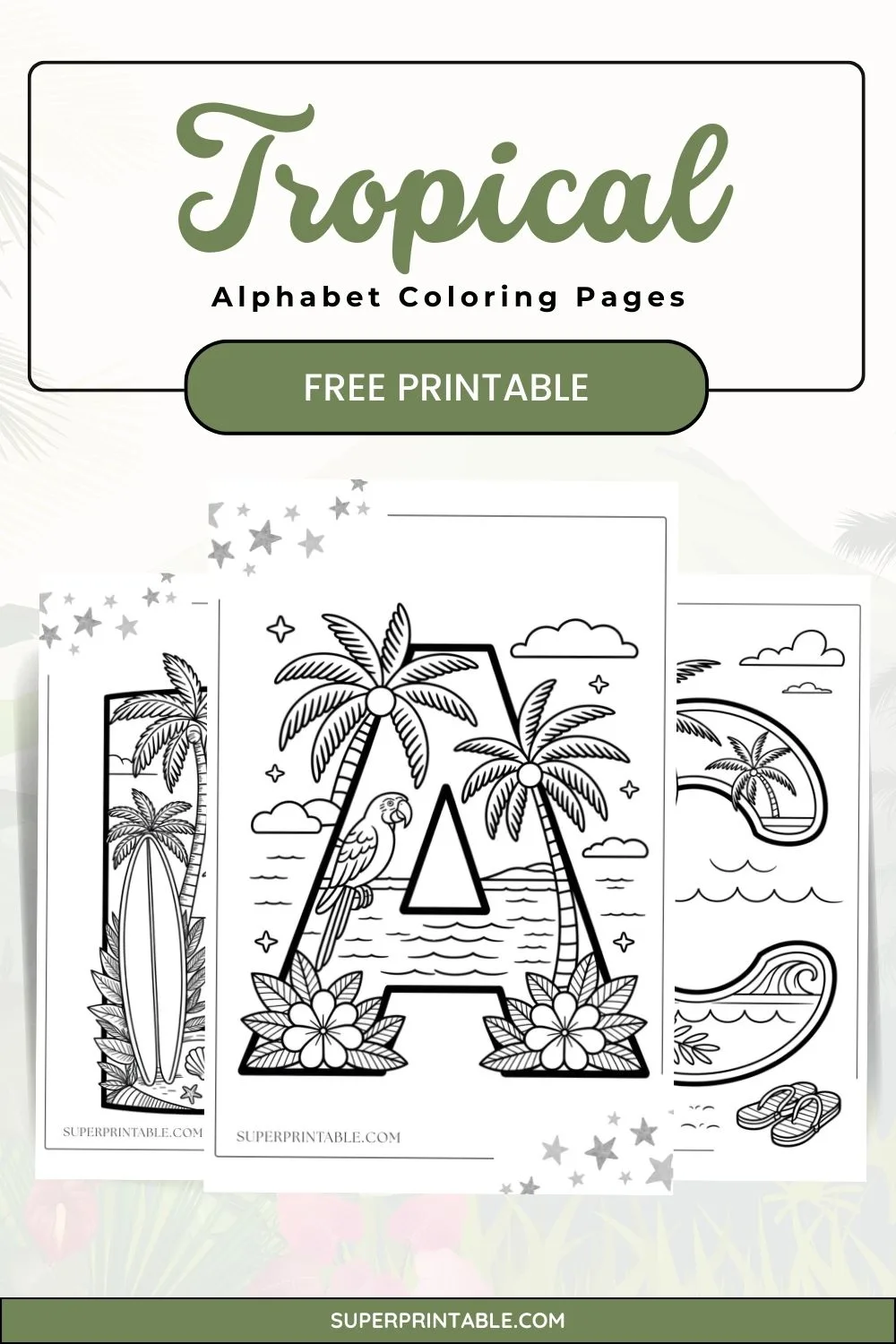 Tropical Alphabet Coloring Pages Pinterest Image