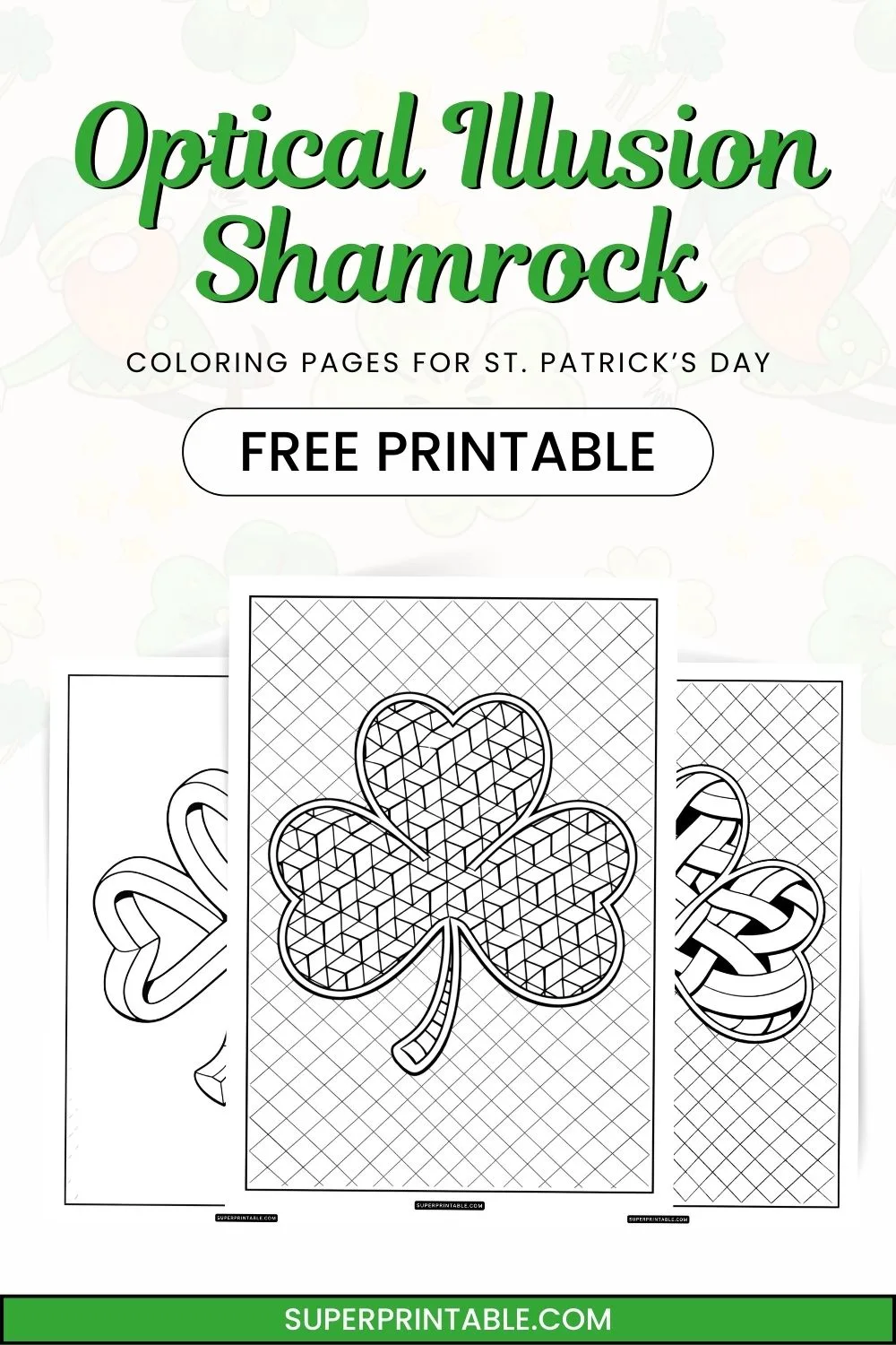 10+ Optical Illusion Shamrock Coloring Pages for St. Patrick's Day Pinterest Image