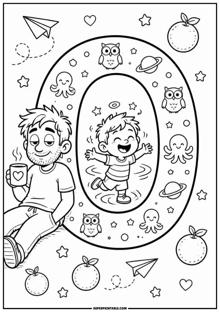 A black and white coloring page featuring a large letter O. A child stands inside the letter while a dad sits holding a mug. Owls, octopuses, planets, oranges, stars, hearts, and airplanes surround them.