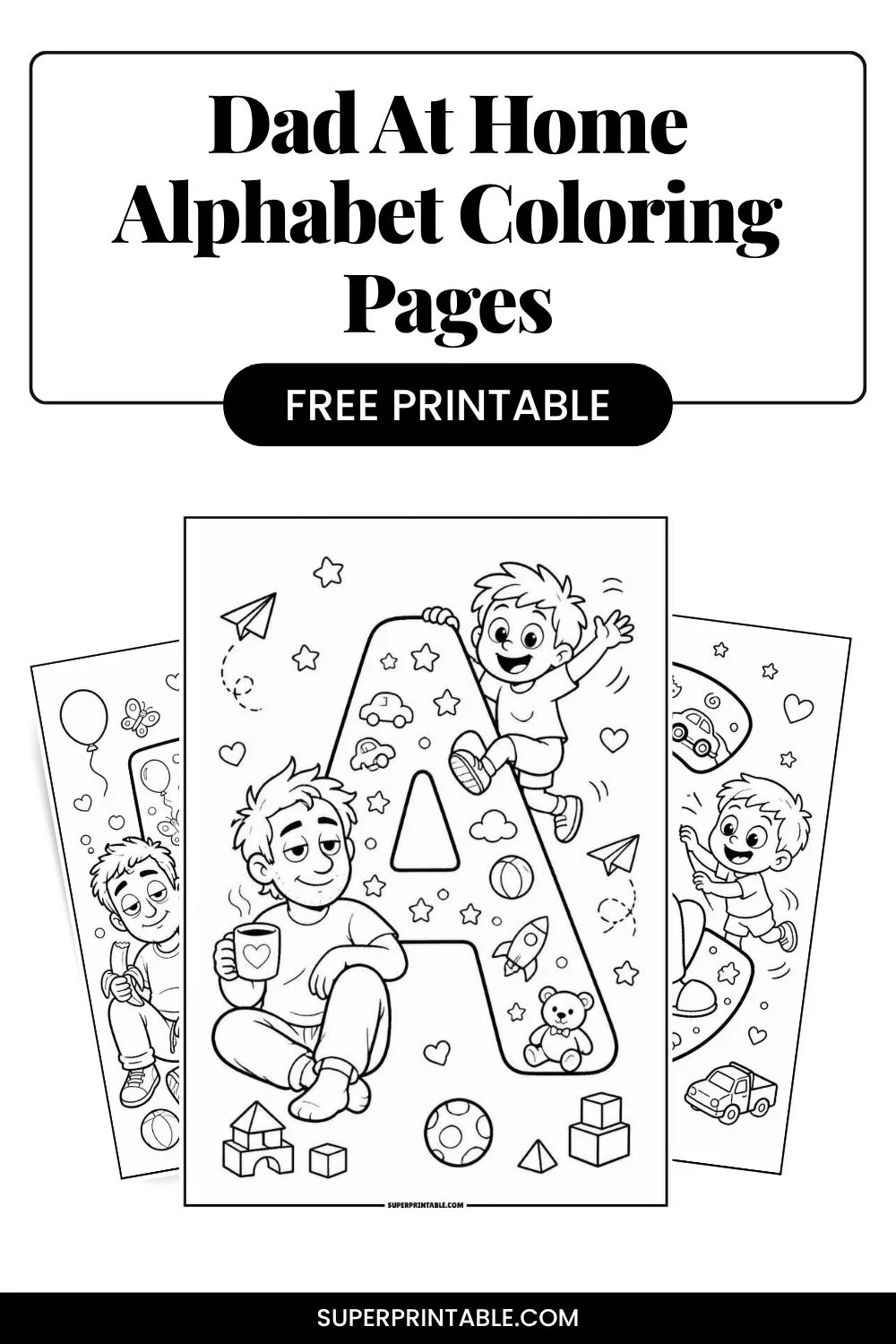 Dad At Home Alphabet Coloring Pages Pinterest Image