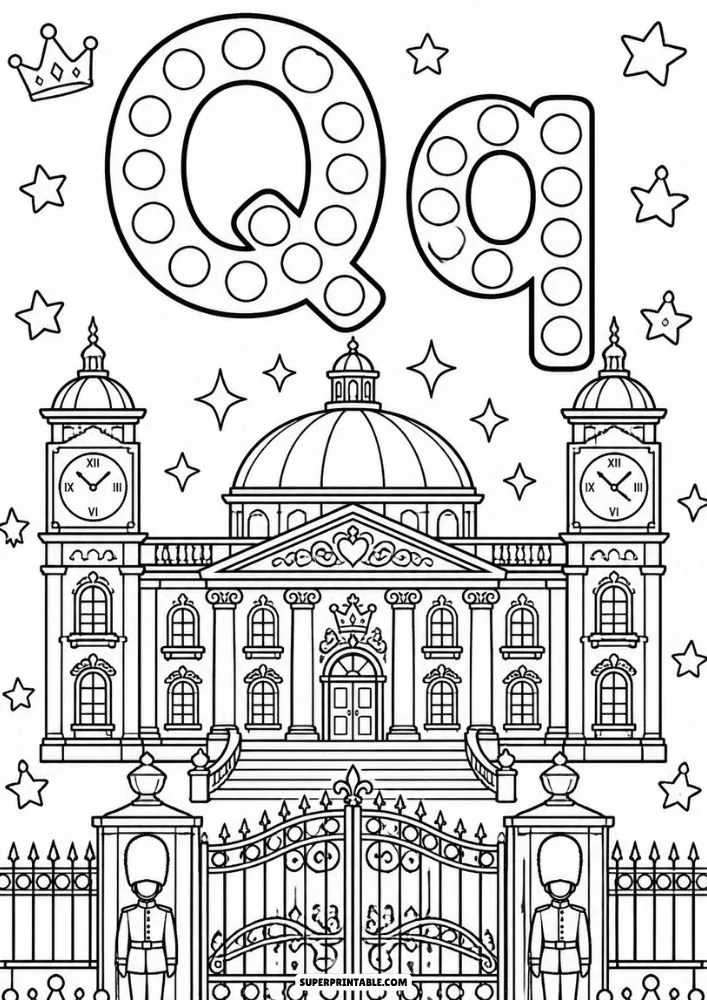 Letter Q and lowercase q dot marker coloring page featuring a queen's palace with clocks, gates, and stars.