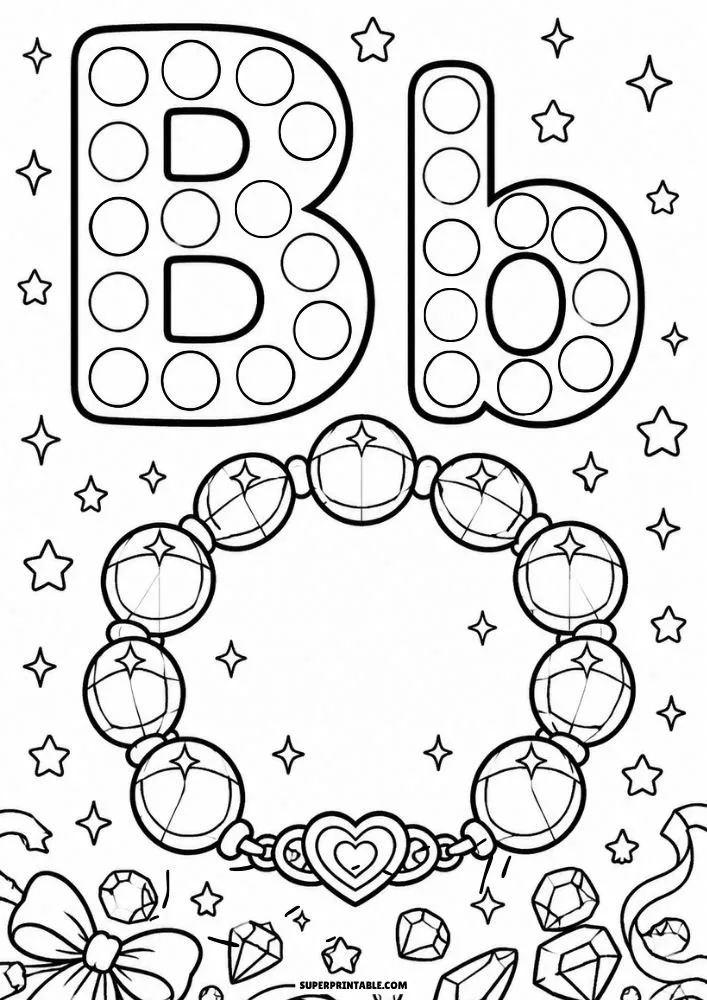 Letter B and lowercase b dot marker coloring page with a beaded bracelet, heart charm, stars, and gemstones.