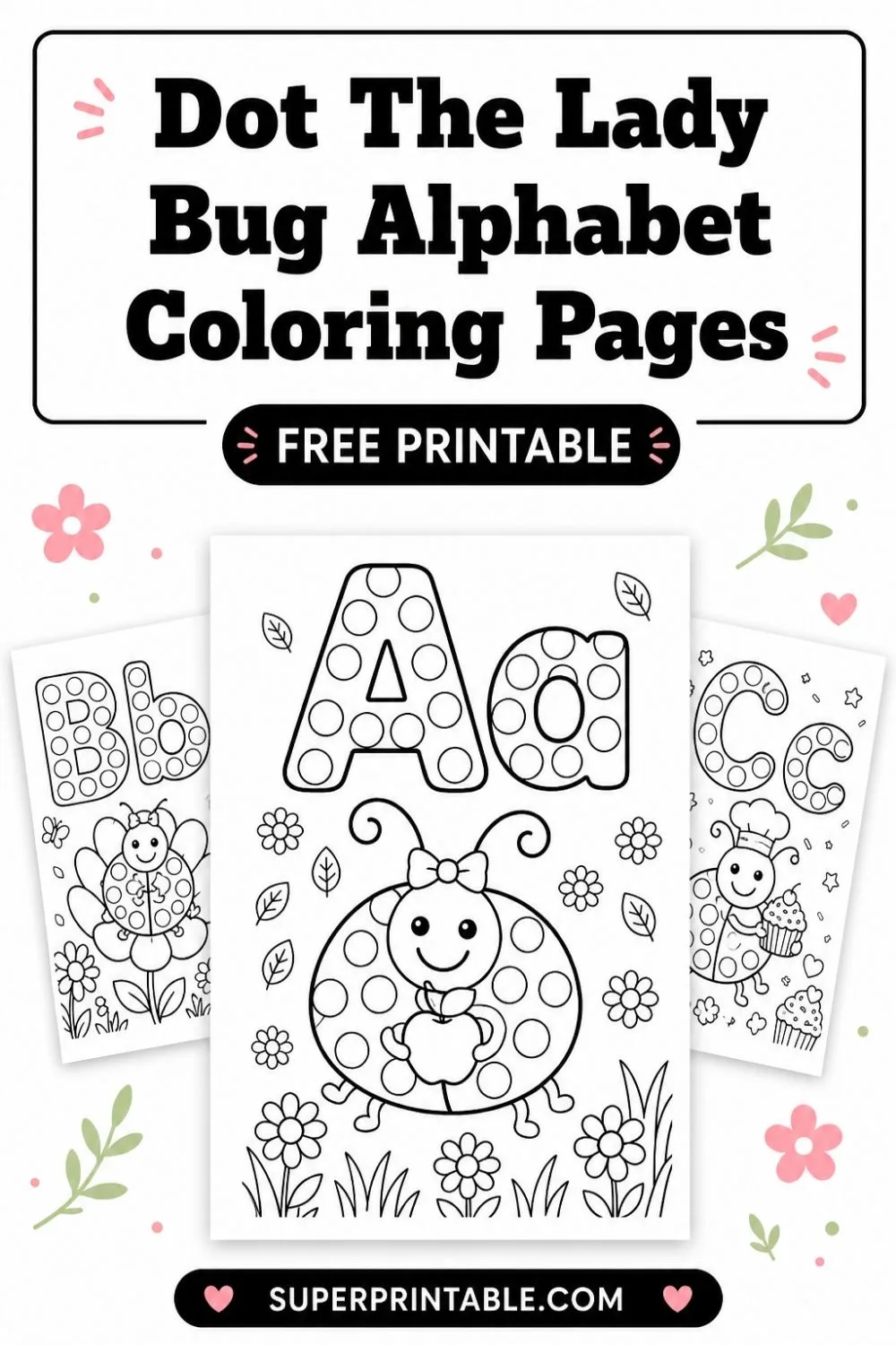 Dot The Lady Bug Alphabet Coloring Pages Pinterest Image