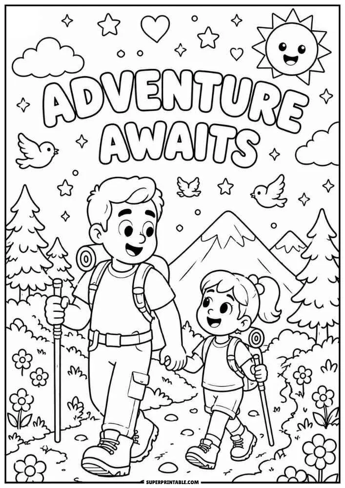 A black and white coloring page with the words "ADVENTURE AWAITS." A father and daughter hike with backpacks and walking sticks along a mountain path with trees, birds, flowers, and clouds.