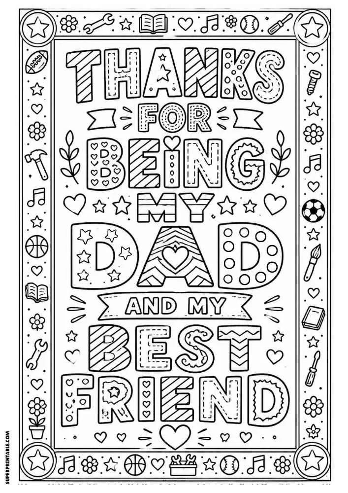 A black and white coloring page with the quote "Thanks for Being My Dad and My Best Friend" surrounded by sports equipment, books, tools, music notes, flowers, hearts, and stars.