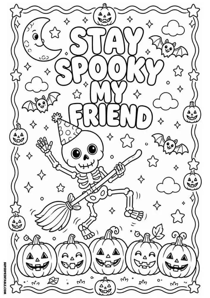 Stay Spooky My Friend text with skeleton on broom, pumpkins, bats, stars, and moon.