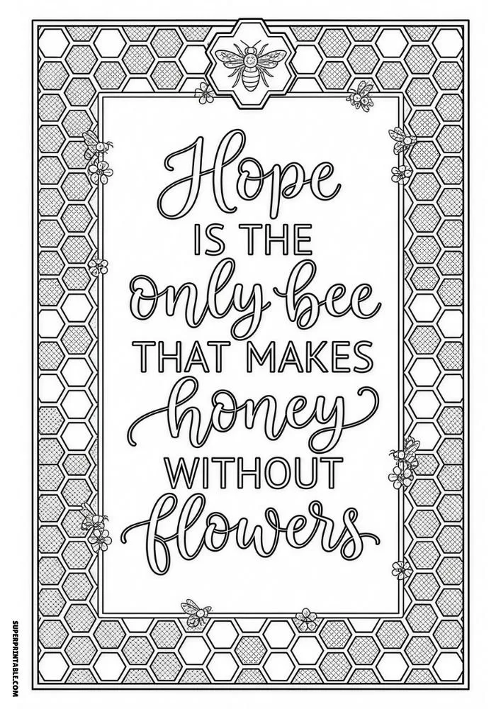 Bee and honeycomb coloring page featuring a unique hope quote.