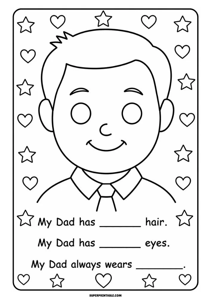 Smiling dad portrait with stars and hearts around him and fill-in-the-blank prompts about his appearance.
