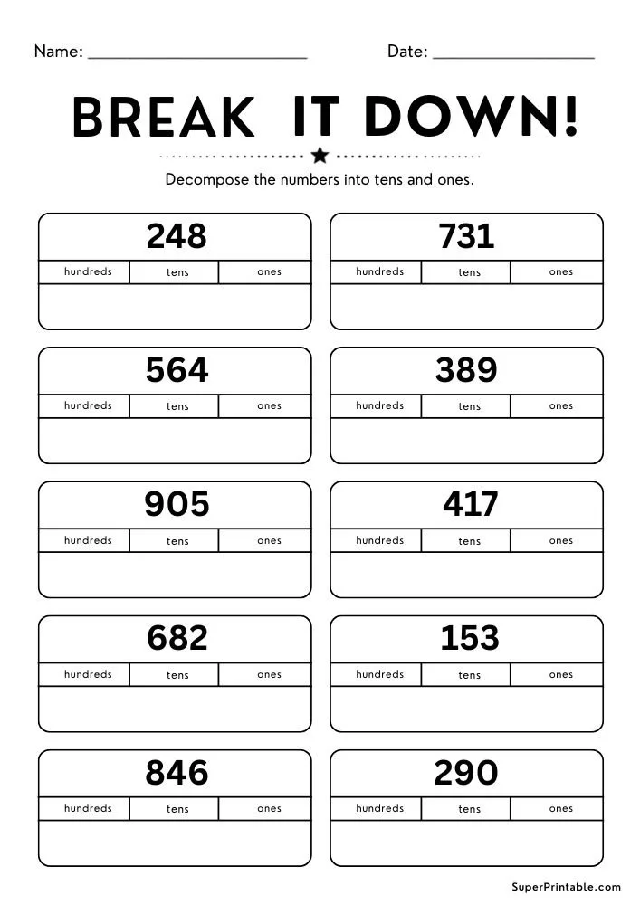 Place value worksheet with ten three-digit numbers to break into hundreds, tens, and ones.
