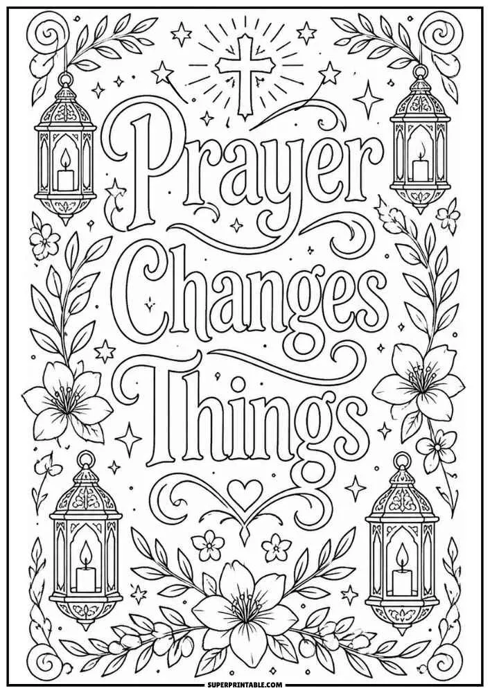 Quote "Prayer Changes Things" with lanterns, flowers, stars, and a cross.