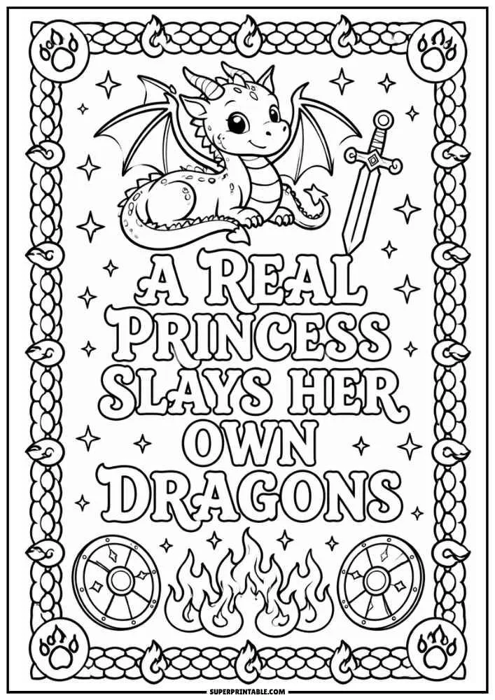 Coloring page with a dragon, sword, flames, shields, and the quote about slaying dragons.