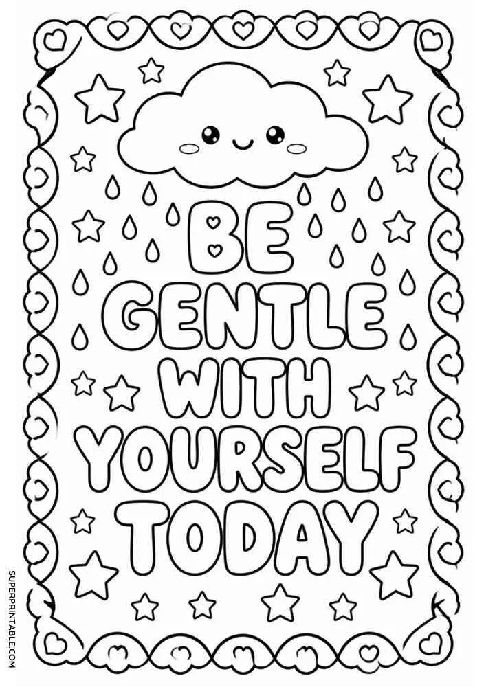 Smiling cloud, raindrops, stars, and the quote "Be Gentle with Yourself Today".
