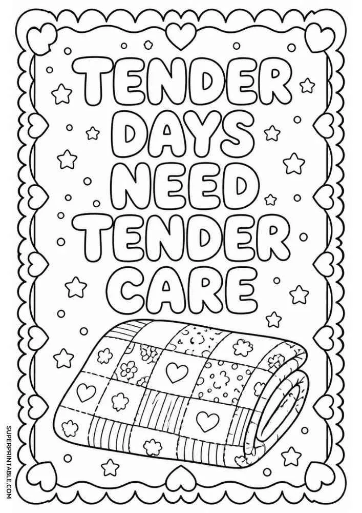 Patchwork blanket, stars, hearts, and the quote "Tender Days Need Tender Care".