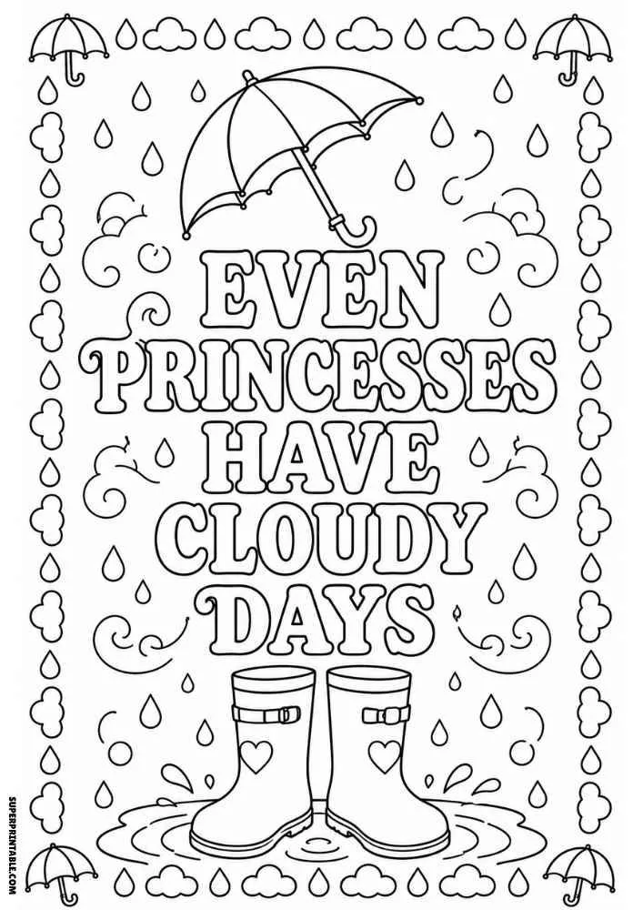 Quote coloring page with umbrellas, rain boots, clouds, and raindrops.