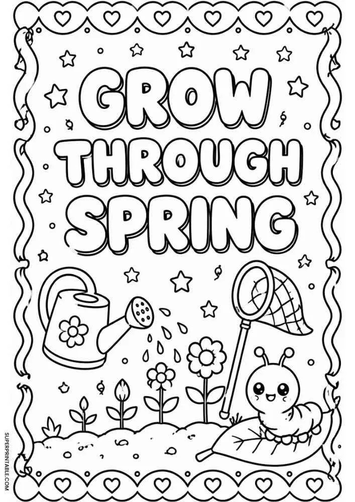 Grow Through Spring text with watering can, flowers, caterpillar, net, and heart border.