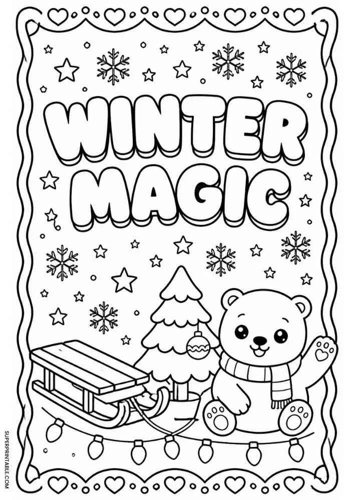 Winter Magic text with teddy bear, sled, pine tree, snowflakes, and heart border.