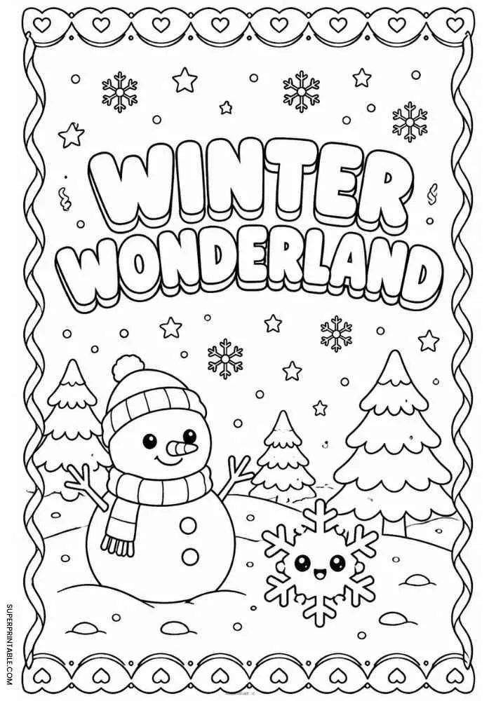 Winter Wonderland text with snowman, snowflake, pine trees, snow, and heart border.
