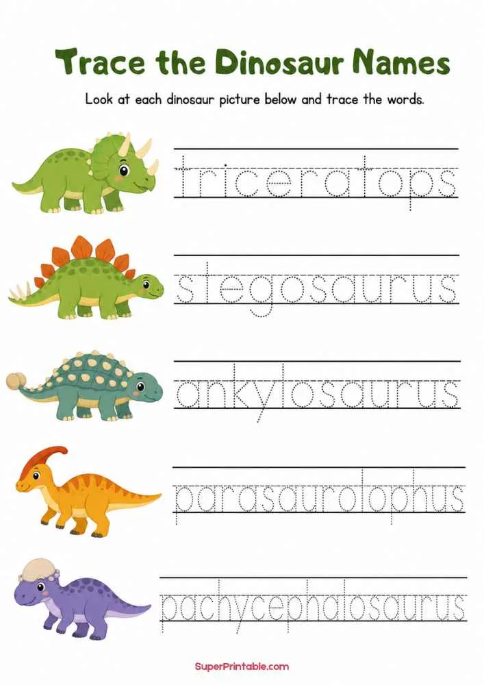 Dinosaur name tracing worksheet with Triceratops, Stegosaurus, Ankylosaurus, Parasaurolophus, and Pachycephalosaurus.