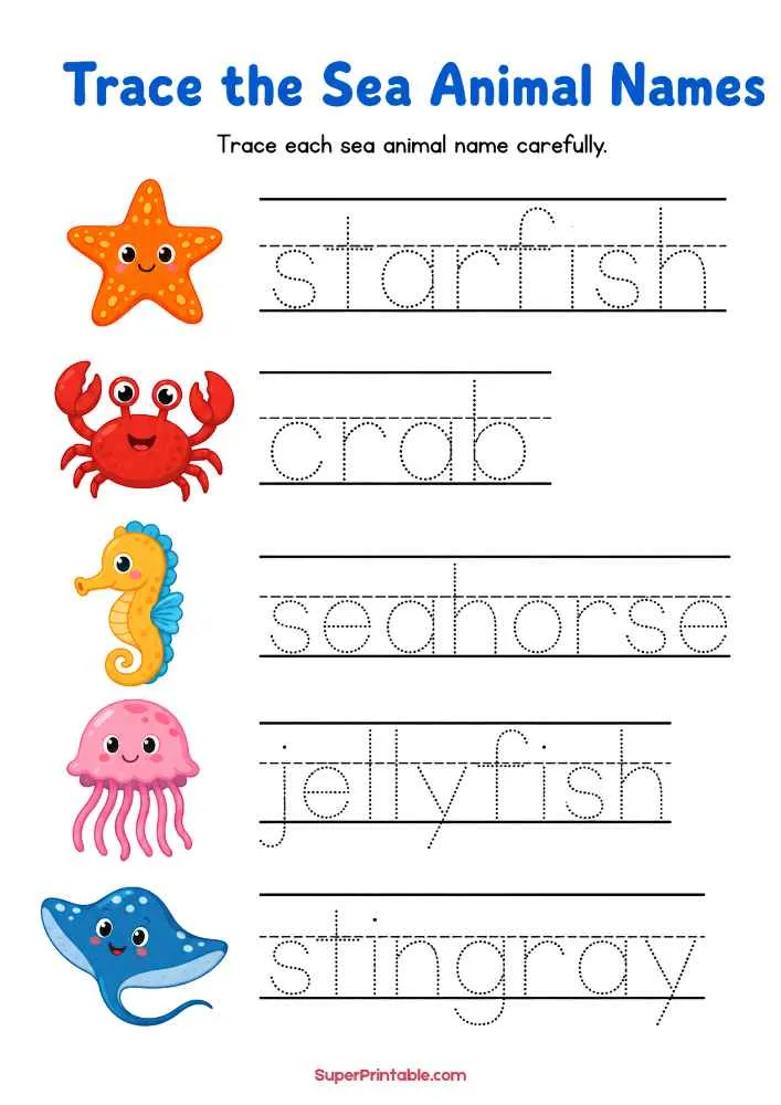 Tracing worksheet with starfish, crab, seahorse, jellyfish, and stingray plus dotted animal names.