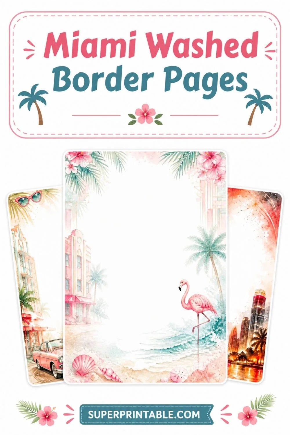 15+ Miami Washed Border Pages Pinterest Image