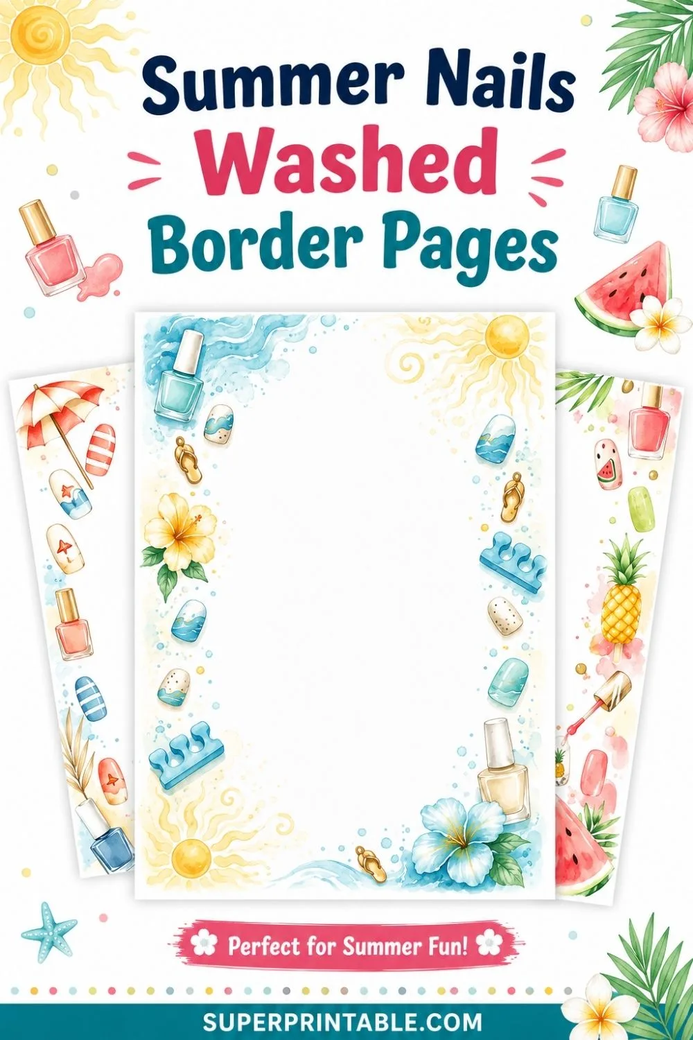 20 Summer Nails Washed Border Pages Pinterest Image