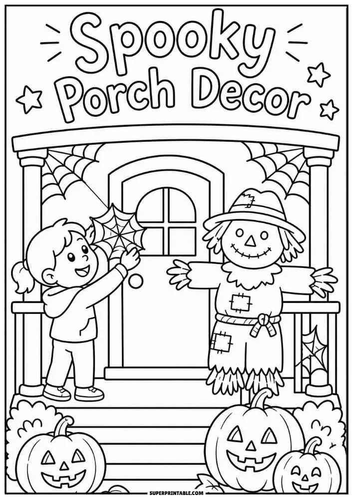 A child decorating a porch with webs, pumpkins, scarecrow, and the words "Spooky Porch Decor."