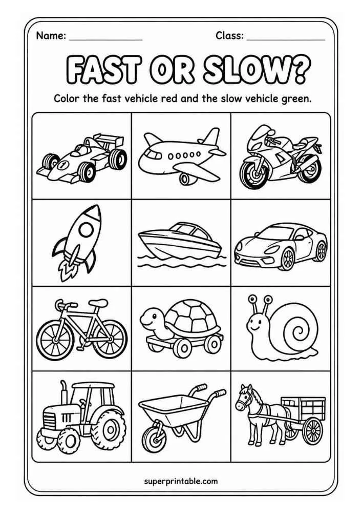 Fast or Slow worksheet with race car, airplane, motorcycle, rocket, speedboat, car, bicycle, turtle, snail, tractor, wheelbarrow, and horse cart.