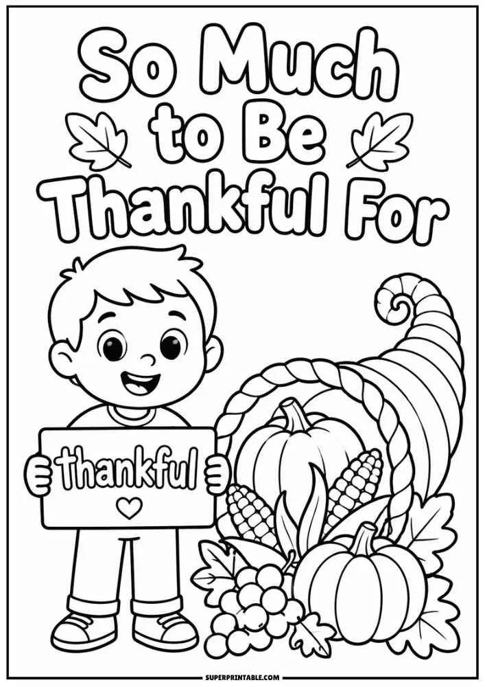 Child holding a thankful sign beside a harvest cornucopia under the words "So Much to Be Thankful For."