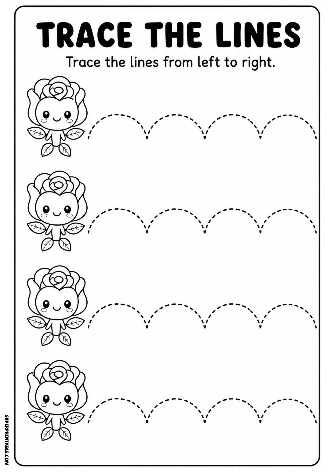 Black and white line tracing worksheet featuring four cute cartoon roses with smiling faces and dashed scalloped tracing lines extending horizontally.