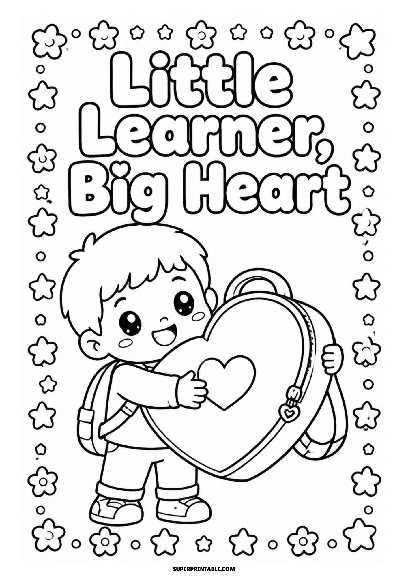 Black and white coloring page of a cute young boy holding a large heart-shaped backpack surrounded by a flower border, with the text 'Little Learner, Big Heart'.