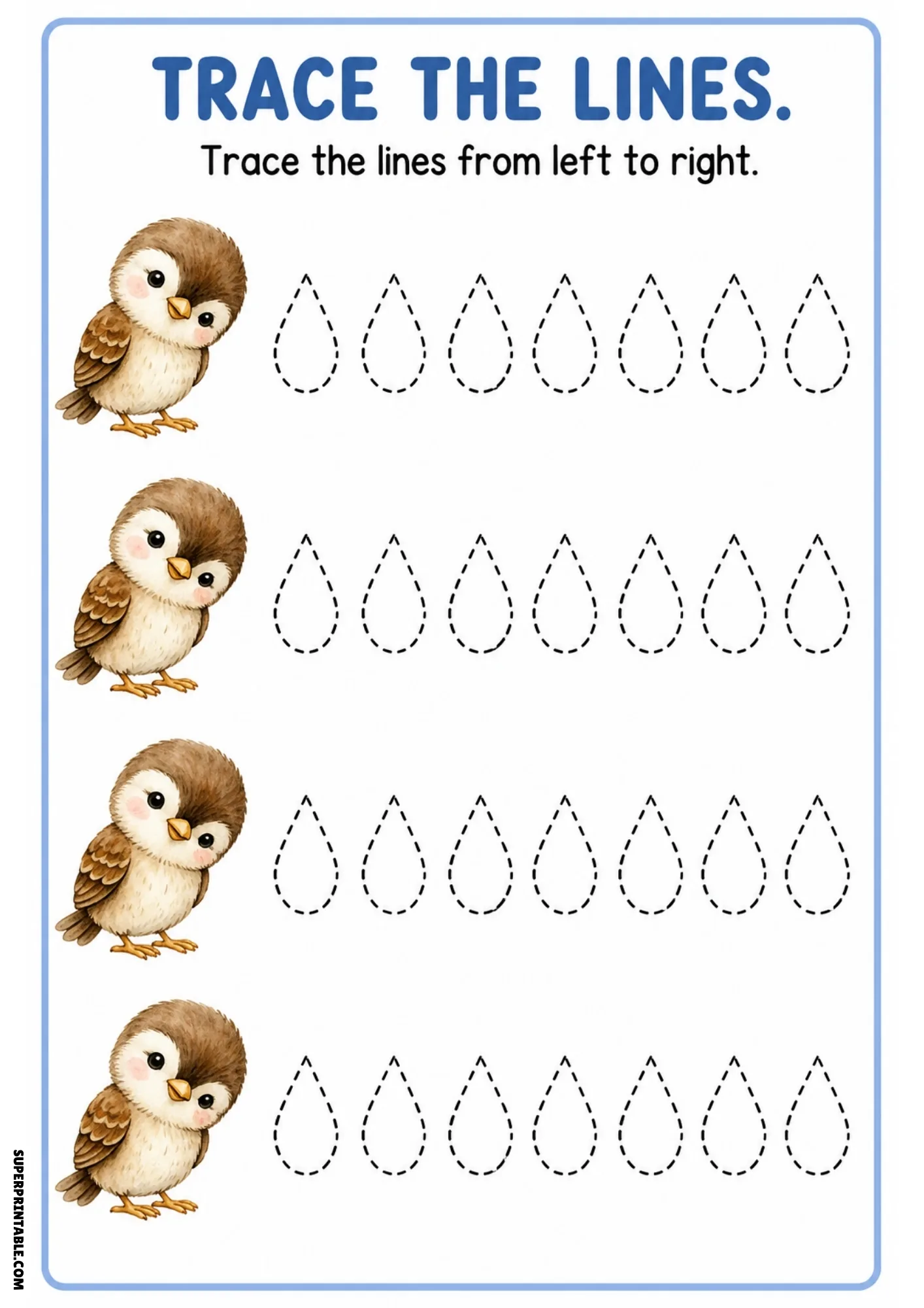 Line tracing worksheet featuring four brown sparrows and rows of dashed teardrop shapes to outline.