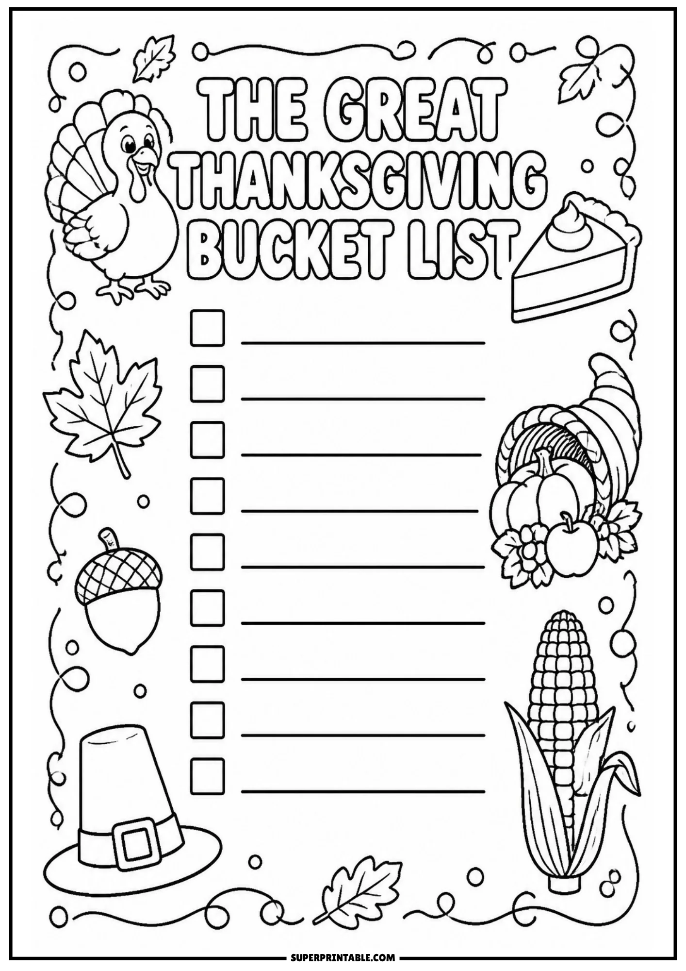 Printable Thanksgiving bucket list page with lined checkboxes, a cartoon turkey, slice of pumpkin pie, acorn, cornucopia, ear of corn, and pilgrim hat.