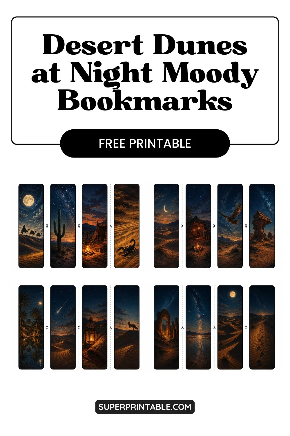16 Desert Dunes at Night Moody Bookmarks Pinterest Image