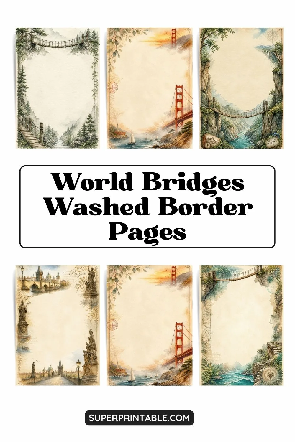30 World Bridges Washed Border Pages Pinterest Image
