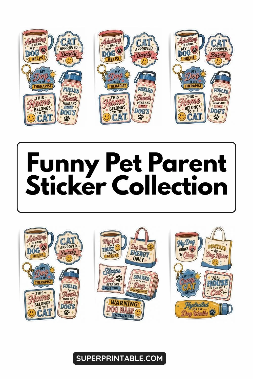 Funny Pet Parent Sticker Collection Pinterest Image