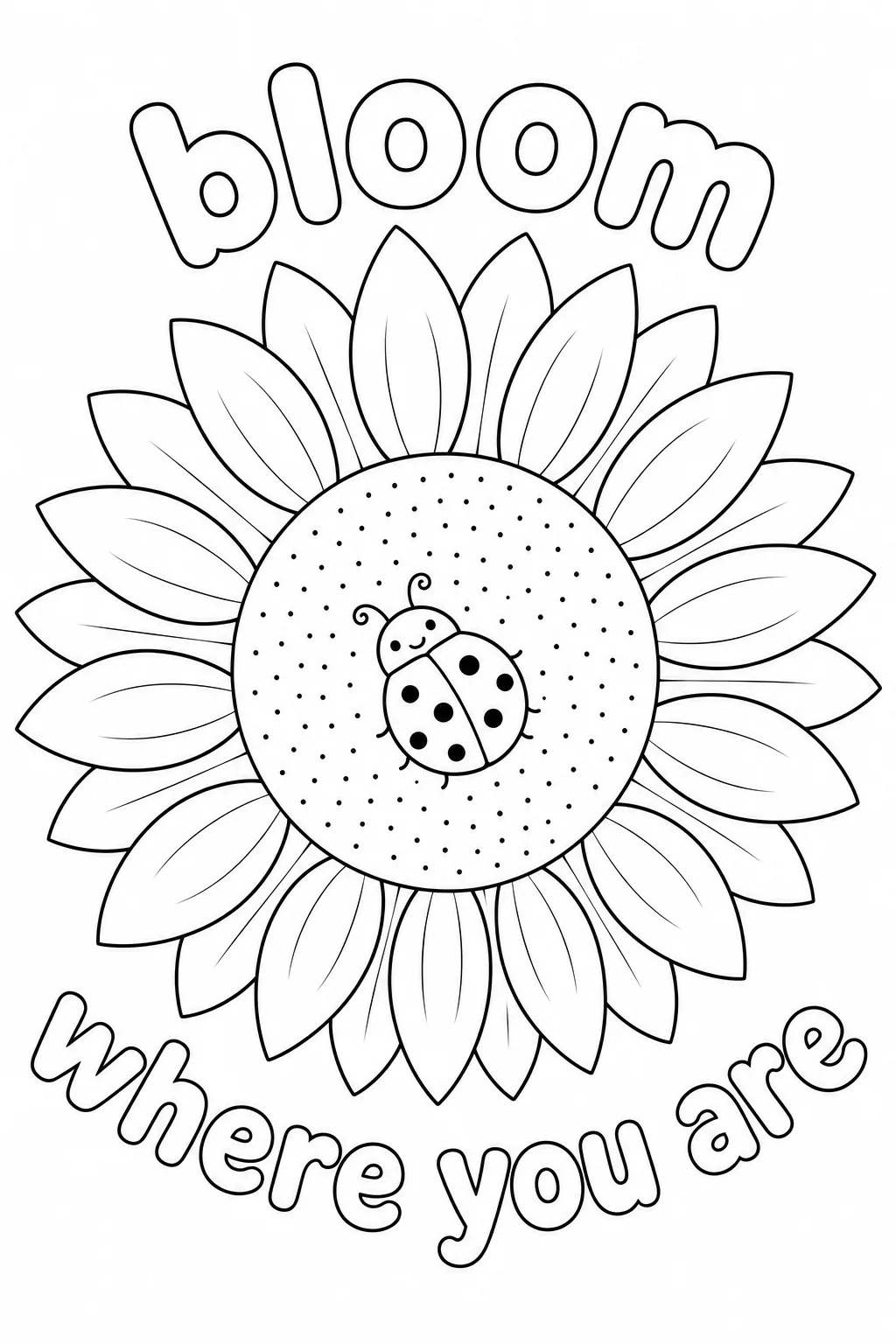 Ladybug sitting on a sunflower center disc with bloom where you are quote illustration.