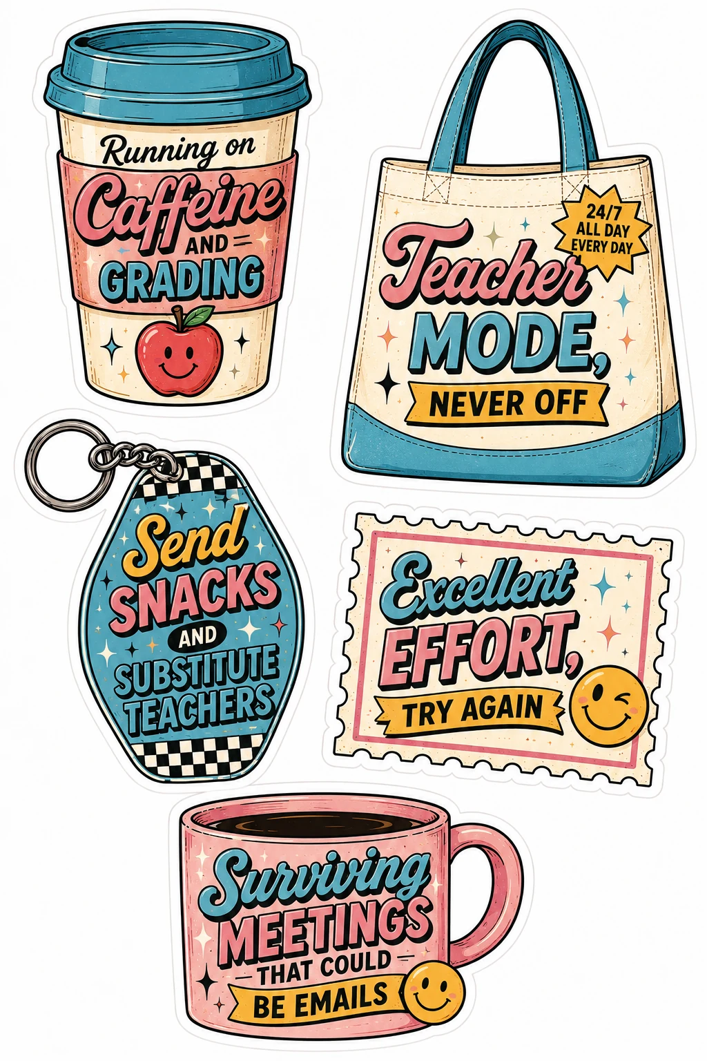 Caffeine Grading Teacher Mode Never Off Mug Sheet featuring teacher humor, school staff life, classroom management, and educator coffee.