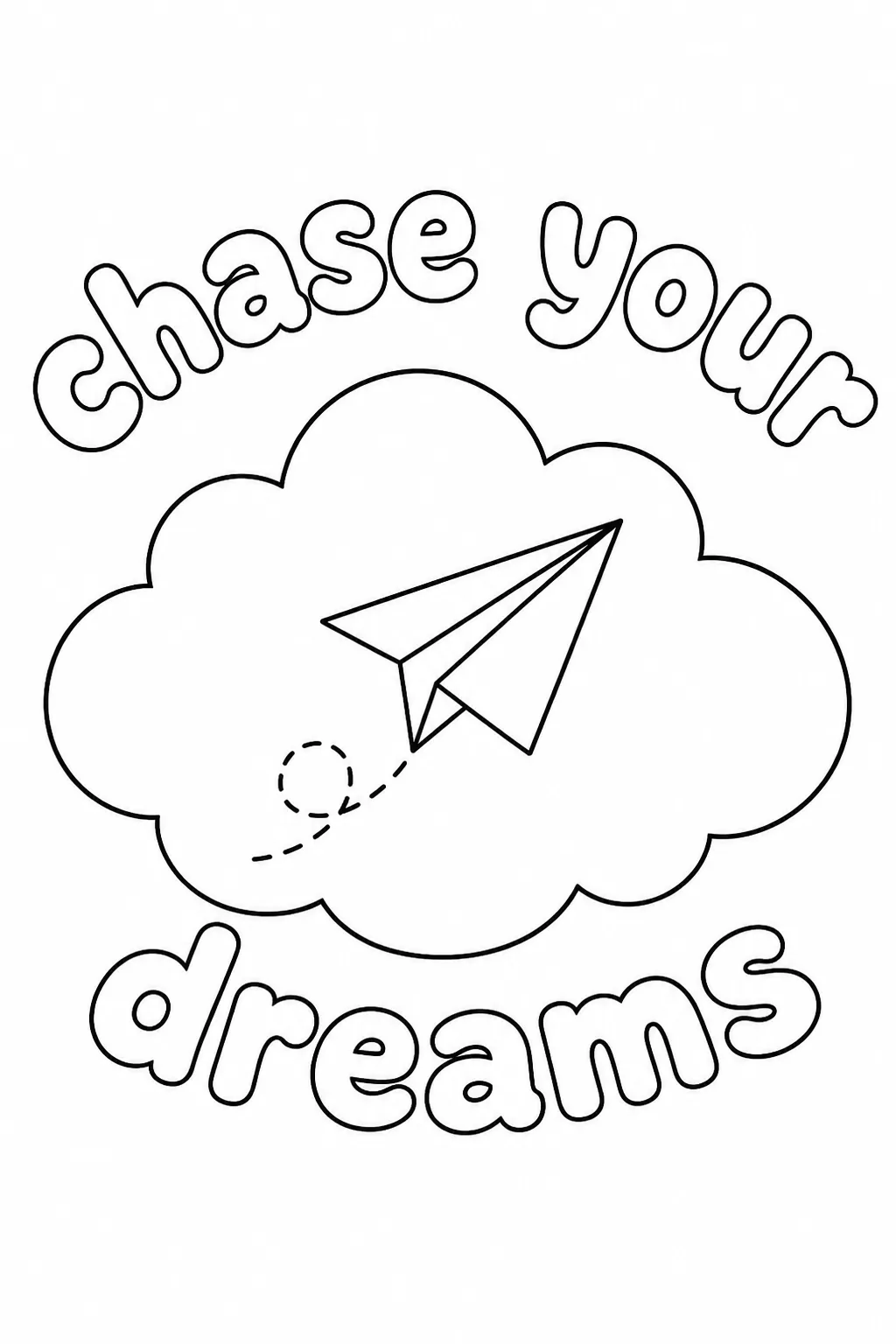 Paper airplane with a dashed trail in a cloud with chase your dreams.