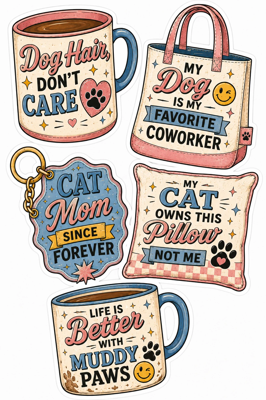 Dog Hair Dont Care Favorite Coworker Mug Sheet featuring funny cat & dog parent life, pet owner humor, daily pet life quotes, and accessories.